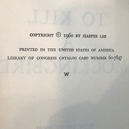 To Kill A Mockingbird - Harper Lee - 7th Print - "W" on Copyright Page - Book Club Mark on back - 1960