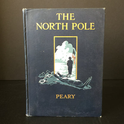 The North Pole - Robert E. Peary - First Edition - Fold Out Map - 1910