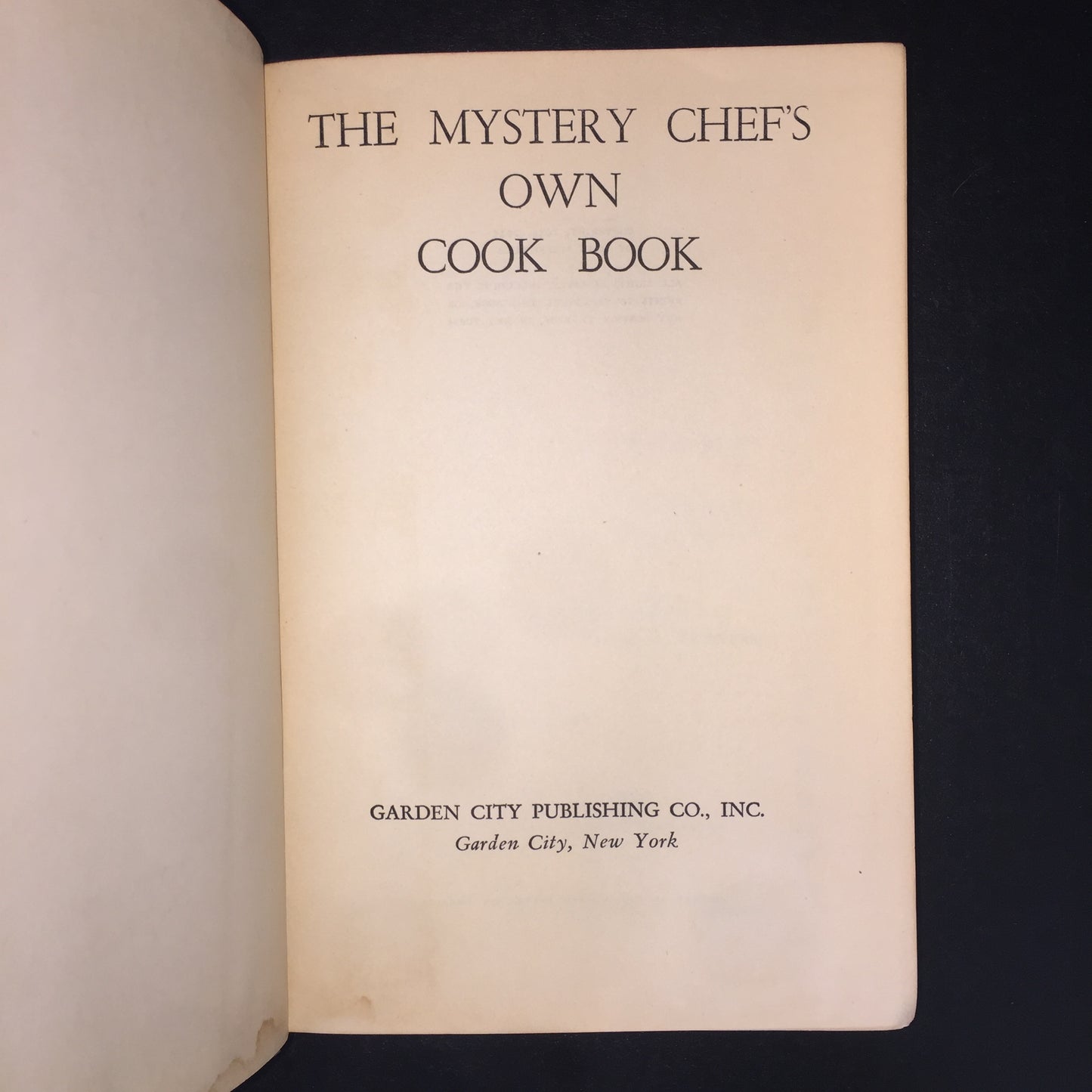 The Mystery Chef's Own Cook Book - John Macpherson - 1945