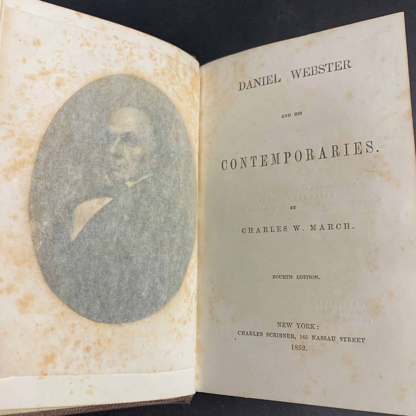 Daniel Webster and His Contemporaries - Charles W. March - 1852