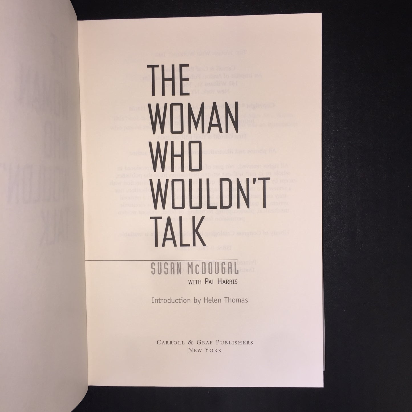 The Woman Who Wouldn't Talk - Susan McDougal - 1st Edition - Signed - 2003