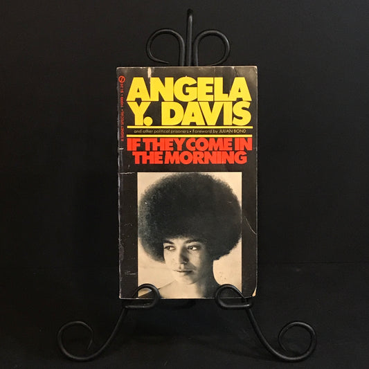 If They Come in the Morning - Angela Y. Davis - 1st Thus - 1971