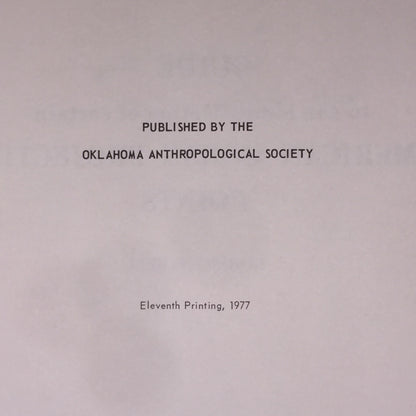 Guide to the Identification of Certain American Indian Projectile Points - Robert E. Bell - Special Bulletin 1 and 2 -1968-1969