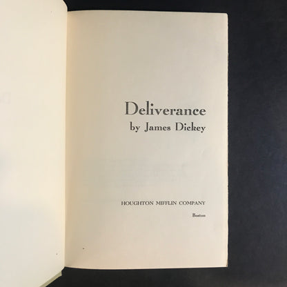 Deliverance - James Dickey - Book Club Edition - 1970