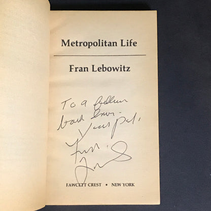 Metropolitan Life - Fran Lebowitz - Signed - 1st Thus - 1978