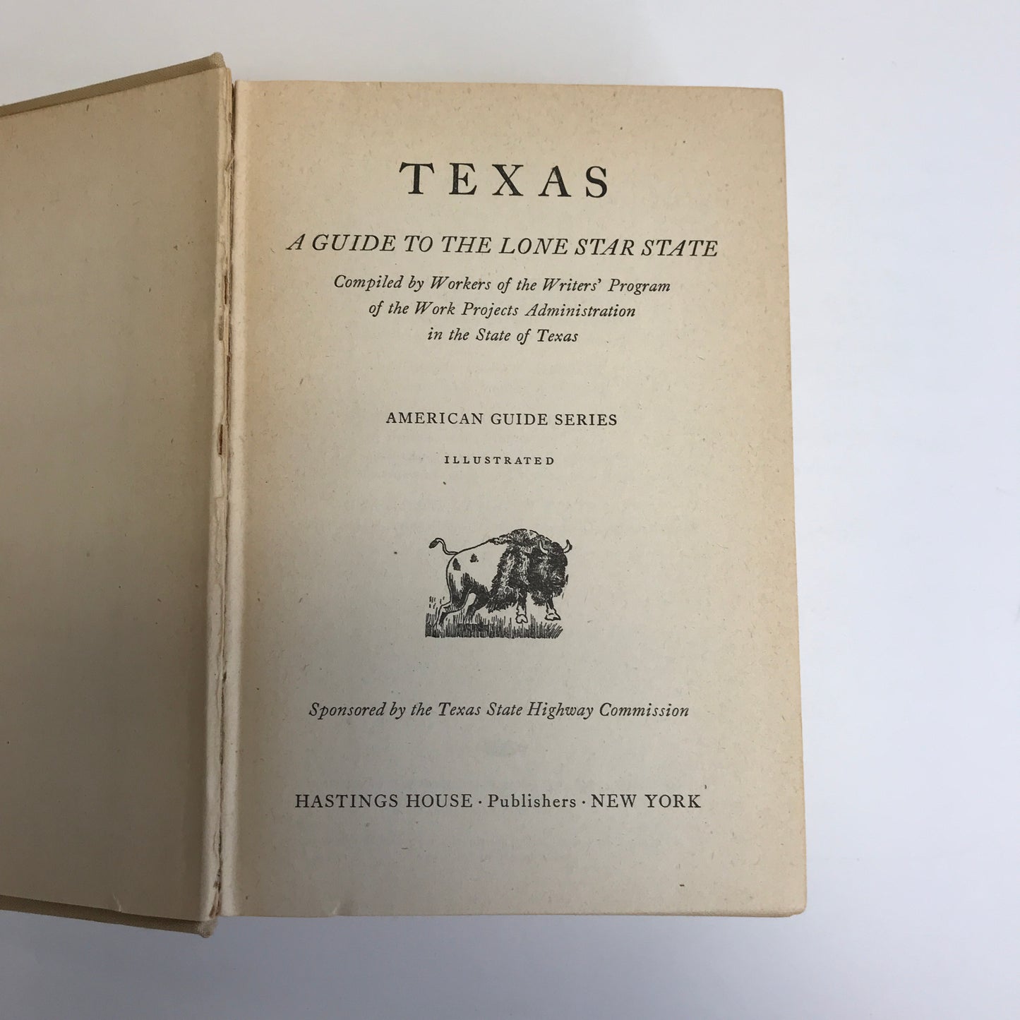 Texas: American Guide Series - Texas History - 1947