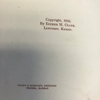 The Call of Kansas - Esther M. Clark - No Spine - 1916