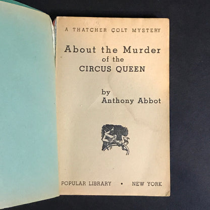 About the Murder of the Circus Queen - Anthony Abbot - Rudolph Belarski Cover - 1948