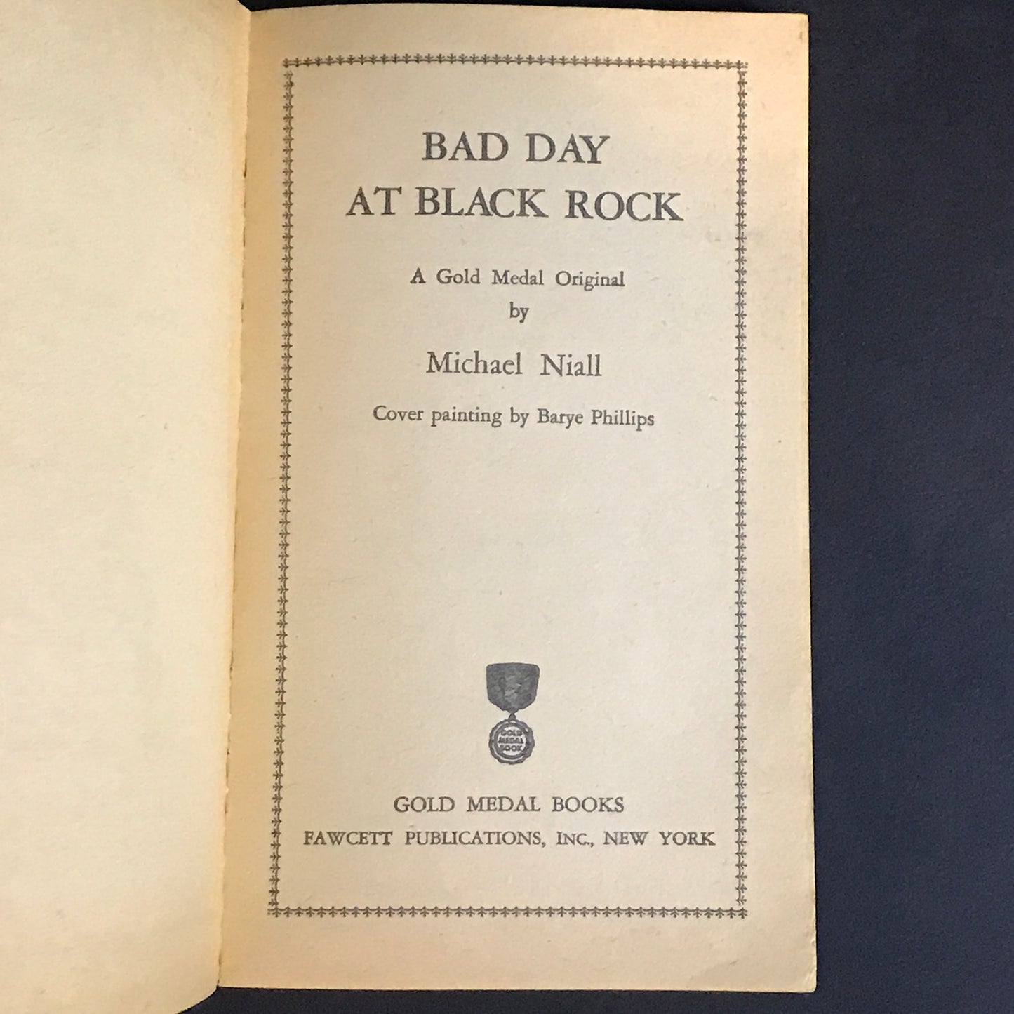 Bad Day at Black Rock - Michael Niall - 1955