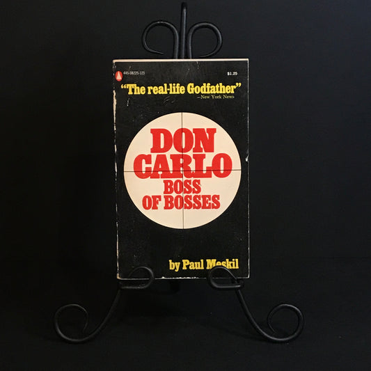 Don Carlo: Boss of Bosses - Paul Meskil - 1st Thus - Very Scarce - 1973