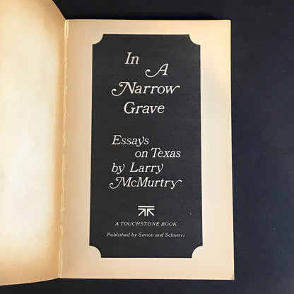 In A Narrow Grave - Larry McMurtry - 1968