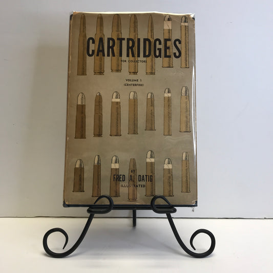 Cartridges for Collectors Vol. 1 - Fred A. Datig - 1956