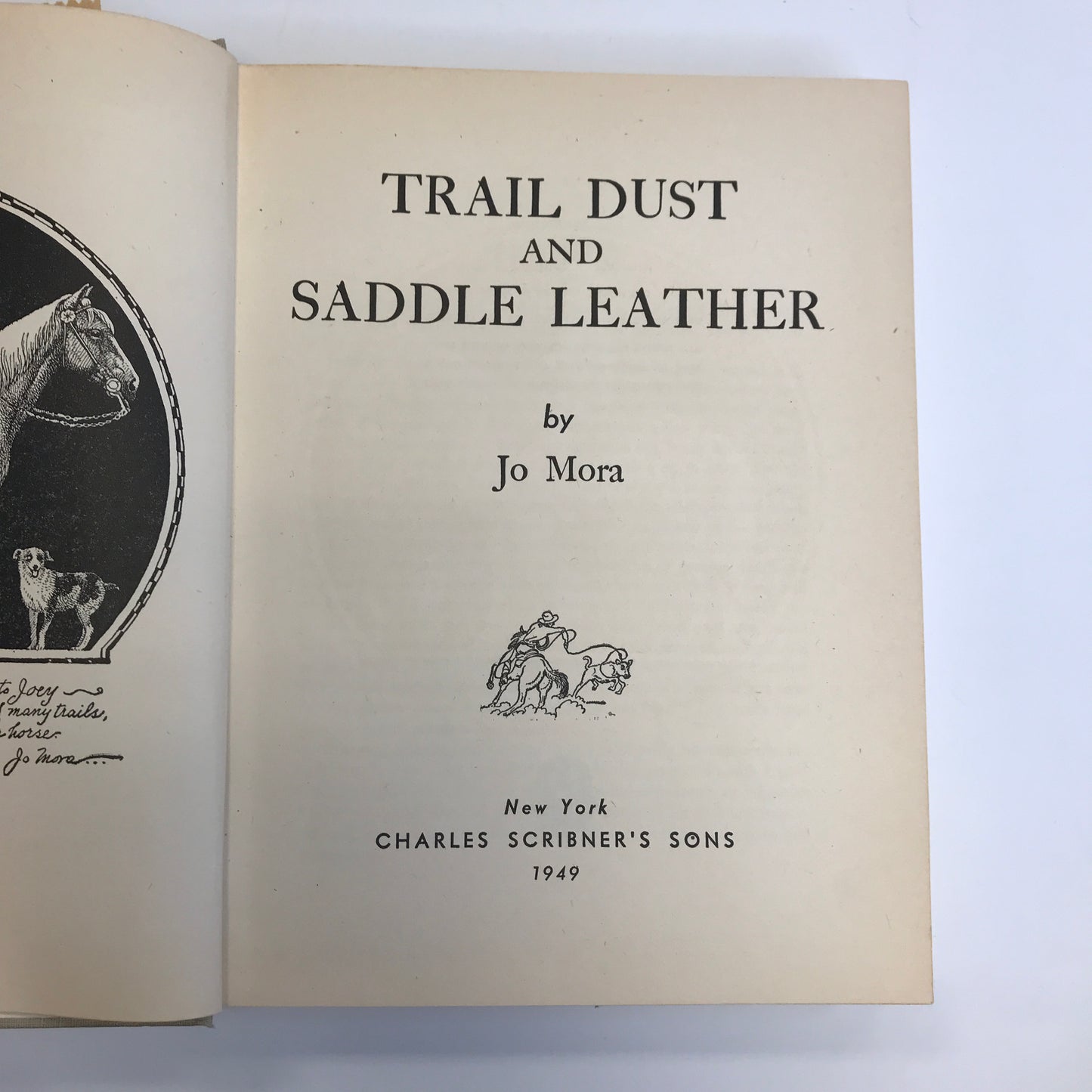 Trail Dust and Saddle Leather - Jo Mora - Illustrated by Author - 1949