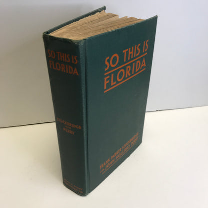 So This is Florida - 63 Full Page Illustrations - 1938