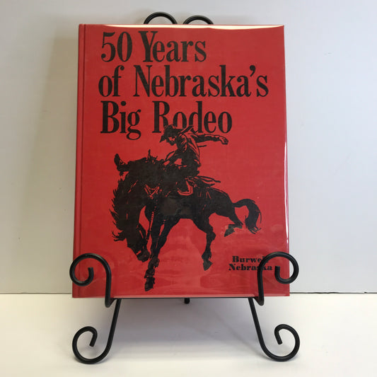 50 Years of Nebraska's Big Rodeo - Limited Edition - 1975