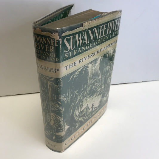 Suwannee River Strange Green Land: The Rivers of America - Cecile Hulse Matschat - 1938