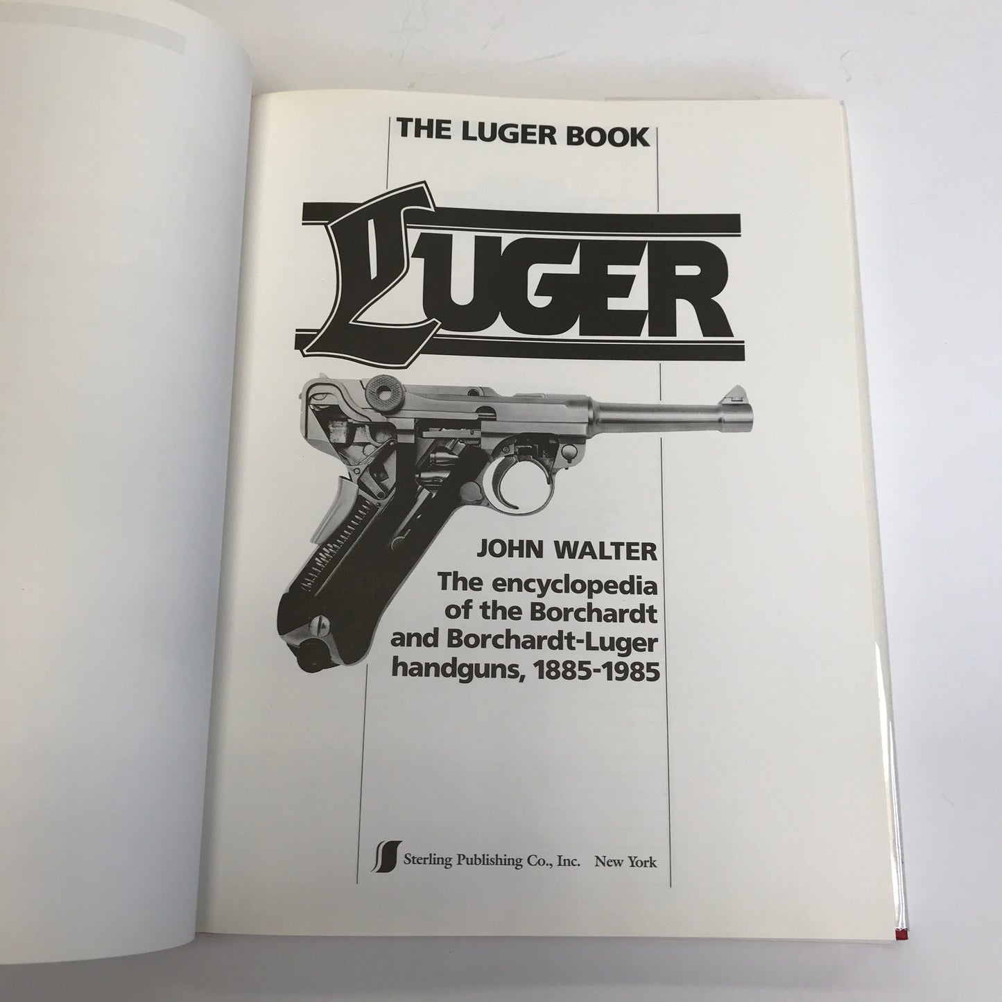 The Luger Book - John Walter - 1st Edition - 1991