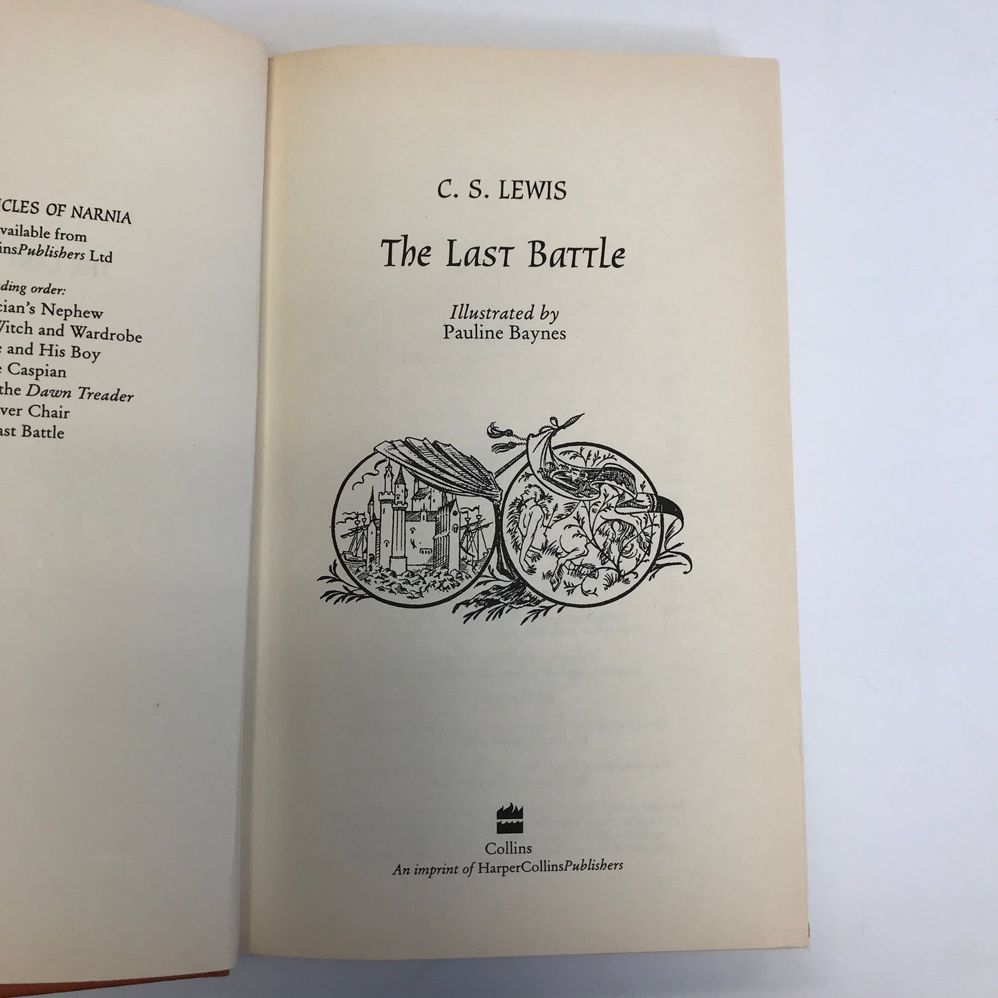 Chronicles of Narnia: The Last Battle - C. S. Lewis - United Kingdom Edition - 1997