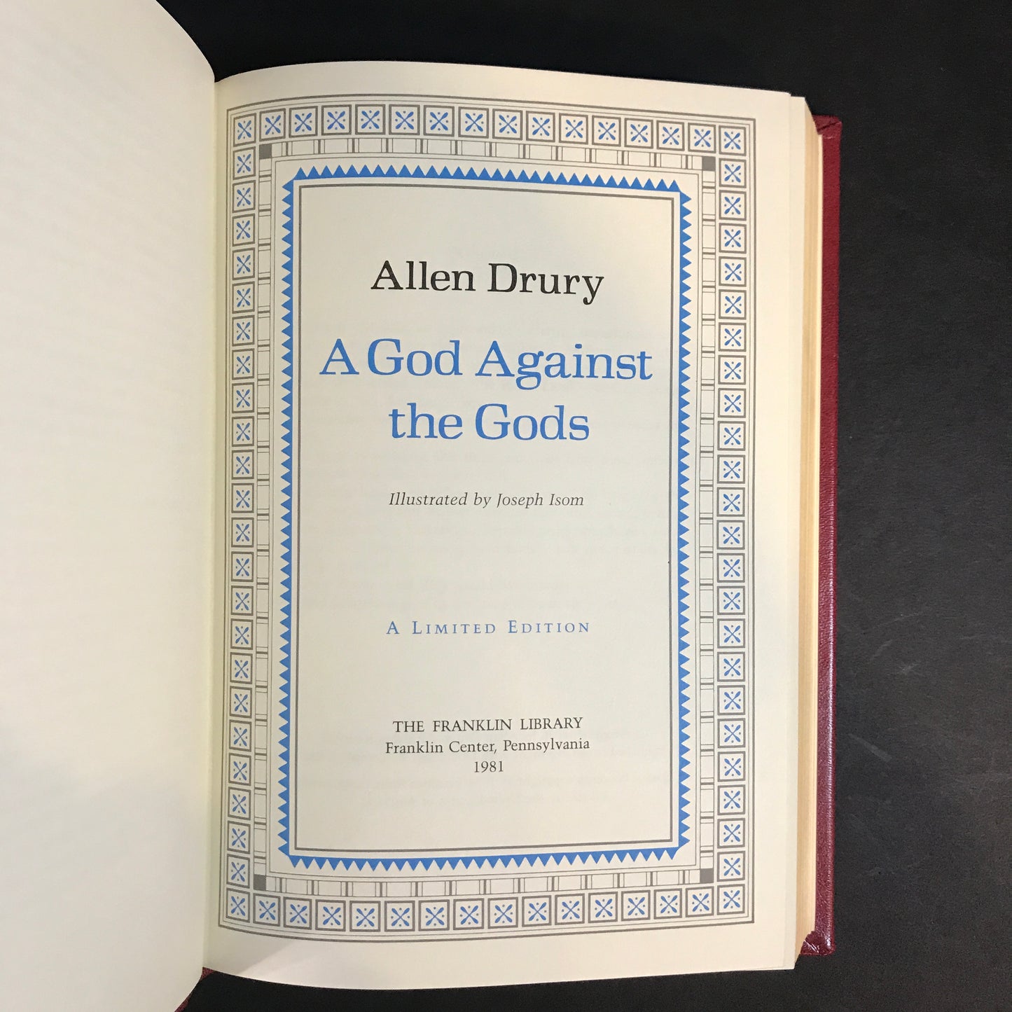 A God Against the Gods - Allen Drury - Signed - Franklin Library - 1981