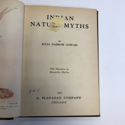 Indian Nature Myths - Julia Darrow Cowles - 1927