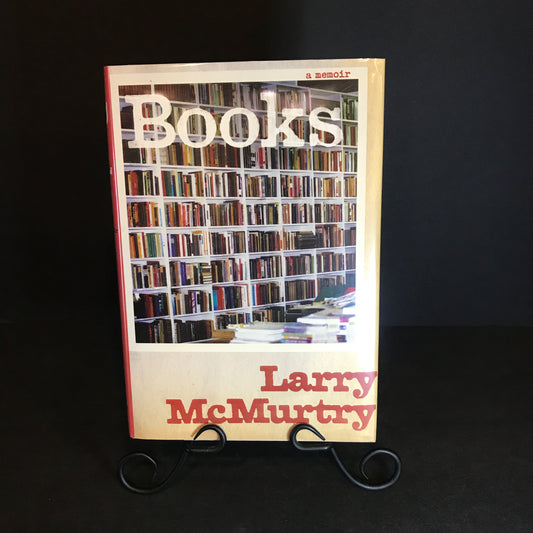 Books - Larry McMurtry - 2008 - 1st Edition