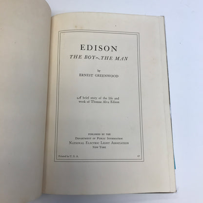 Edison: The Boy, The Man - Ernest Greenwood - 1929