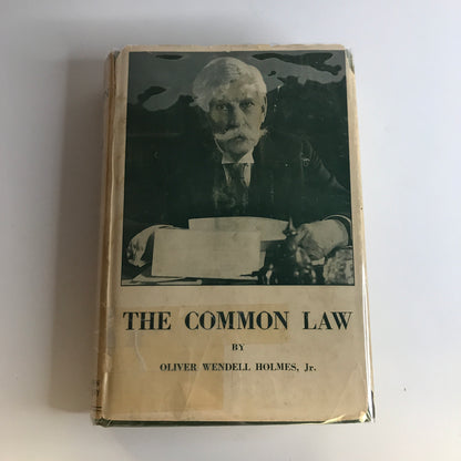 The Common Law - Olive Wendell Holmes Jr. - 1945