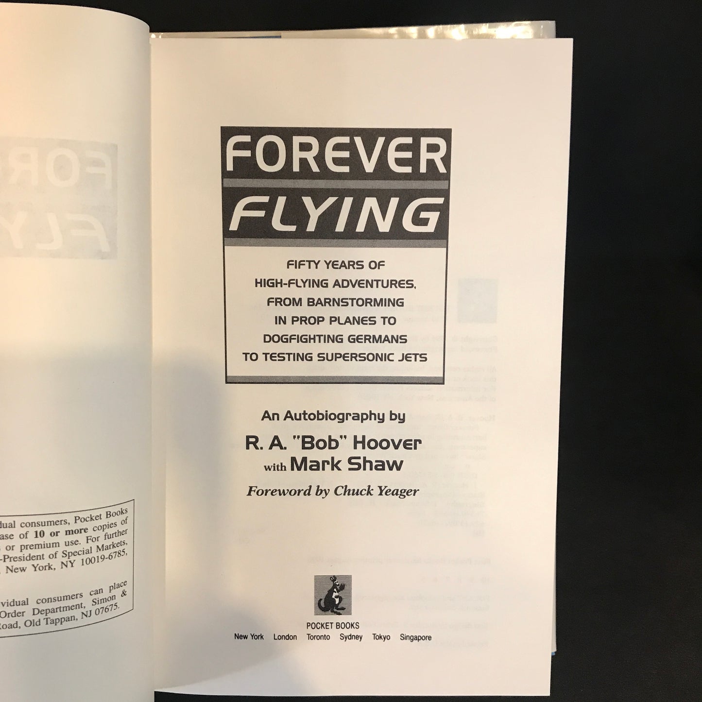 Forever Flying - R.A. "Bob" Hoover - 1996 - Signed