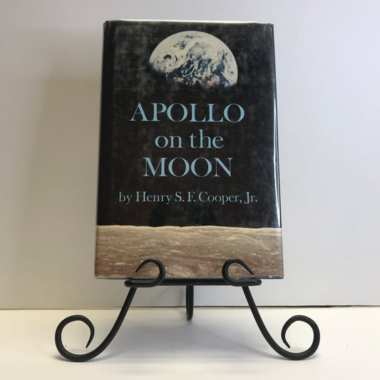 Apollo on the Moon - Henry S. F. Cooper Jr. - 2nd Printing - 1969