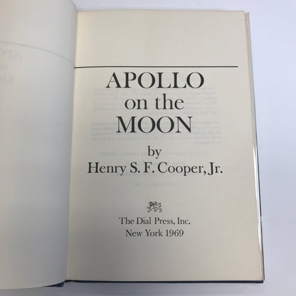 Apollo on the Moon - Henry S. F. Cooper Jr. - 2nd Printing - 1969