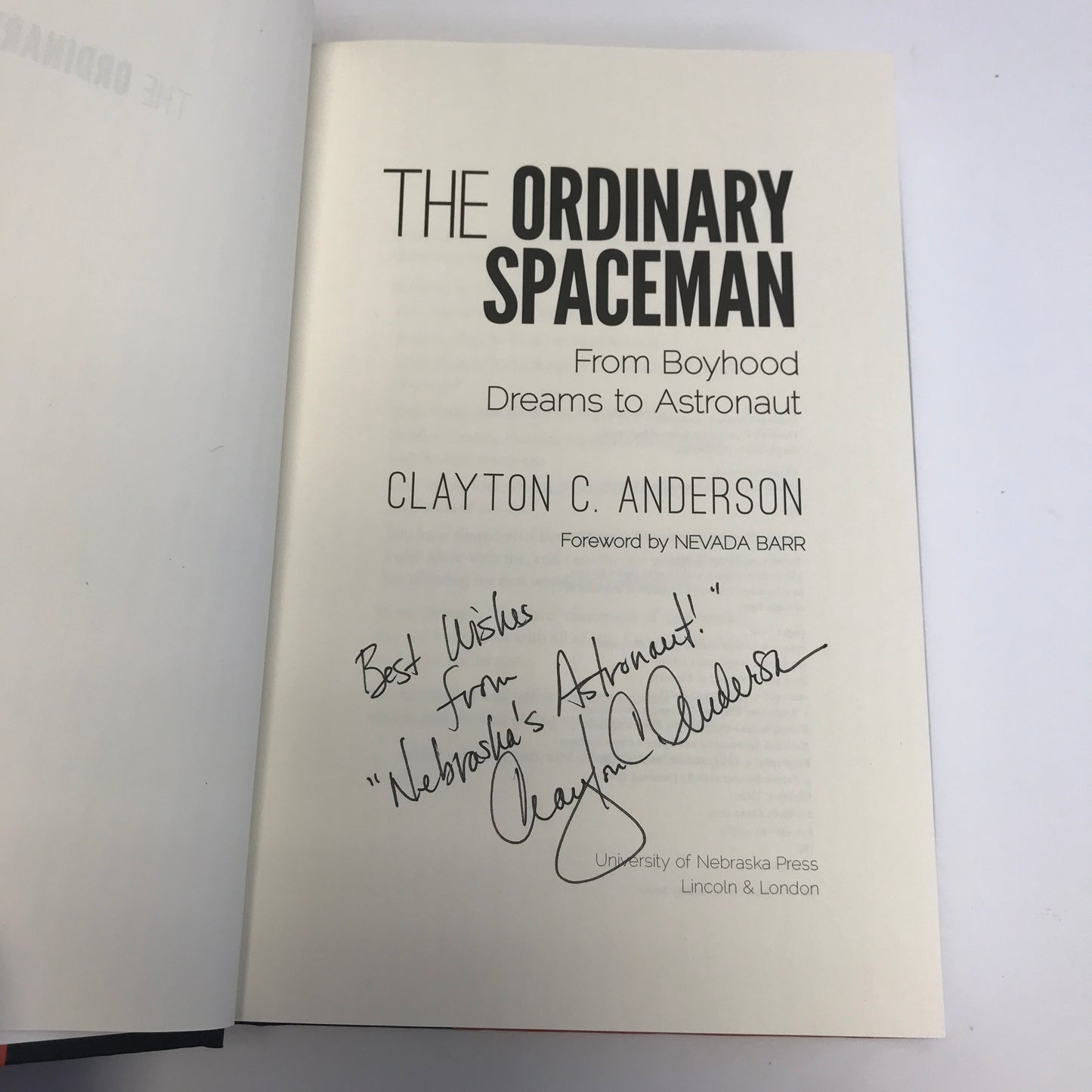 The Ordinary Spaceman - Clayton C. Anderson - Signed - 2015