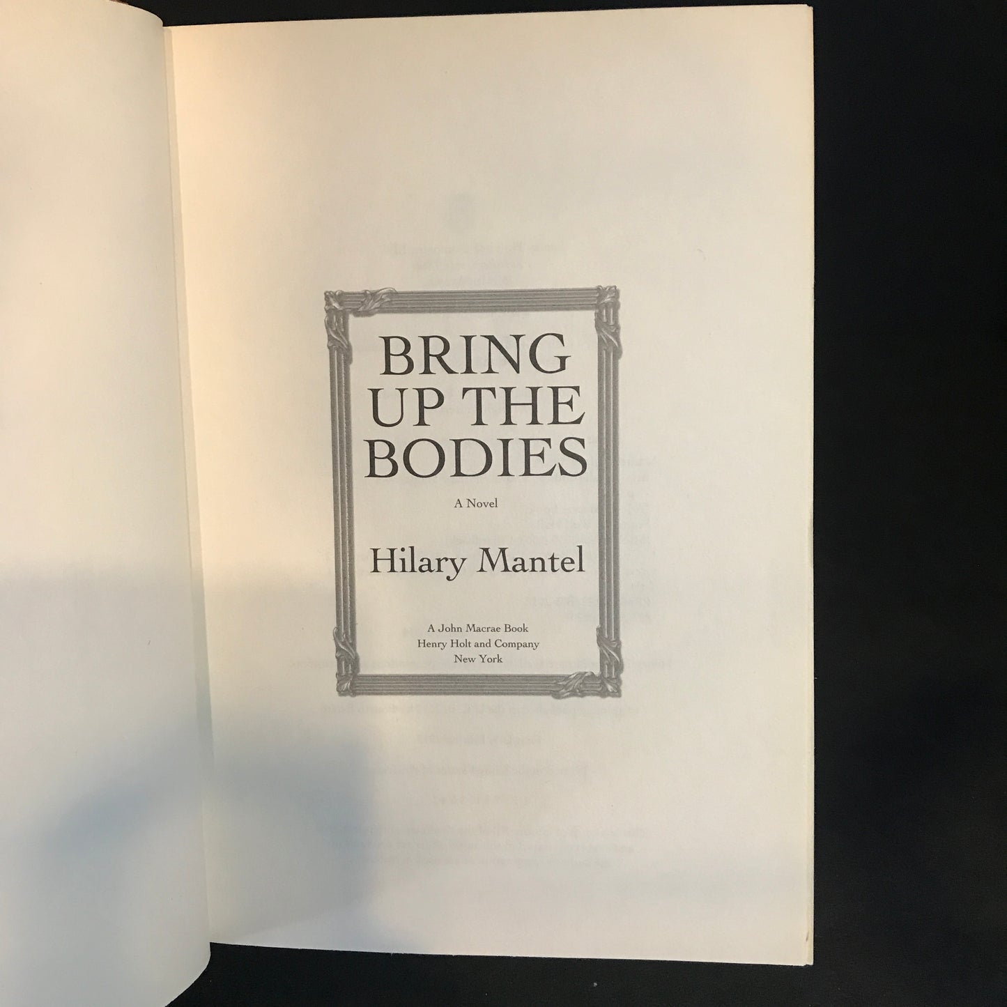 Bring Up The Bodies - Hilary Mantel - 2012 - 1st Edition