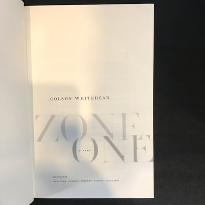 Zone One - Colson Whitehead - 2011 - 1st Edition