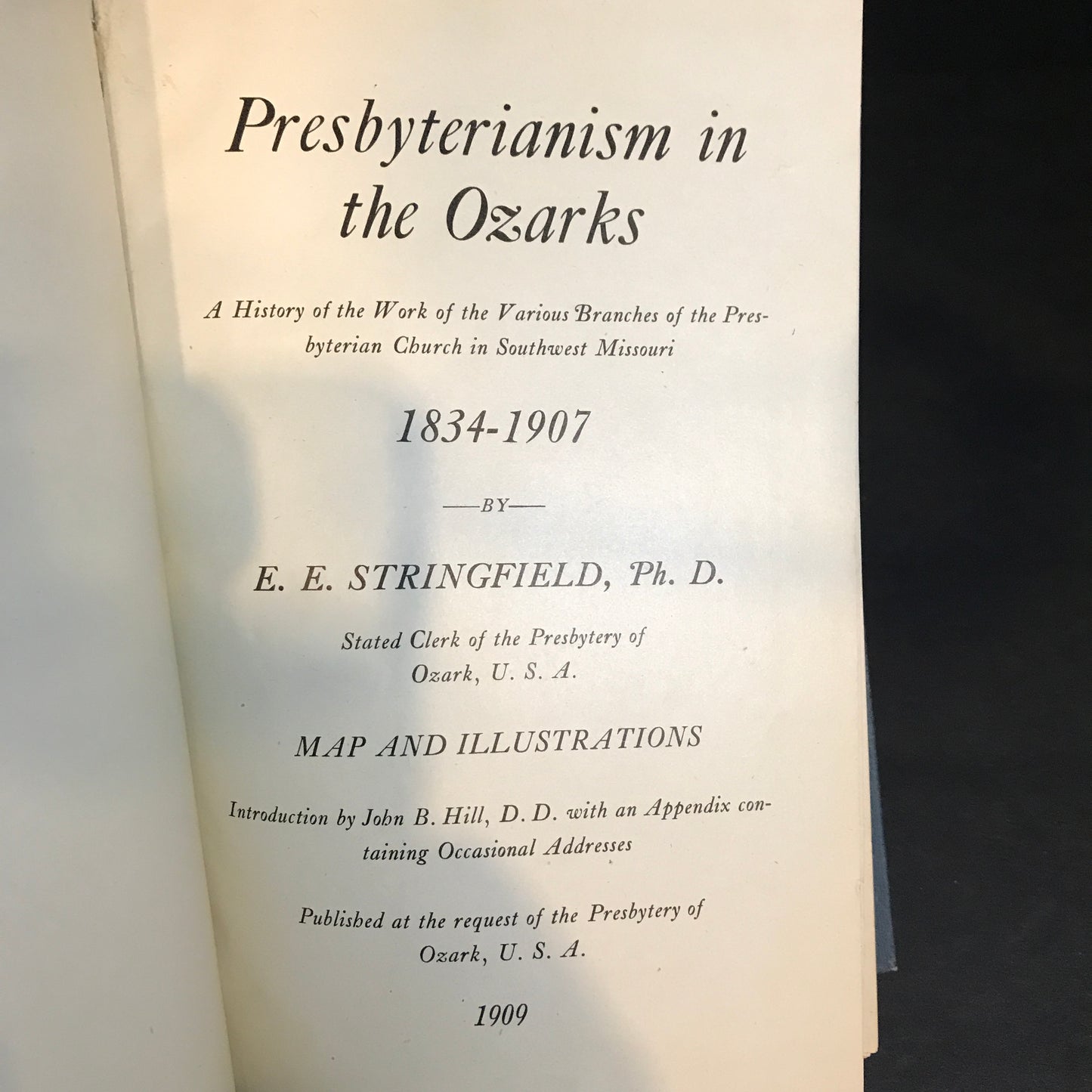 Presbyterianism in the Ozarks - E. E. Stringfield - 1909