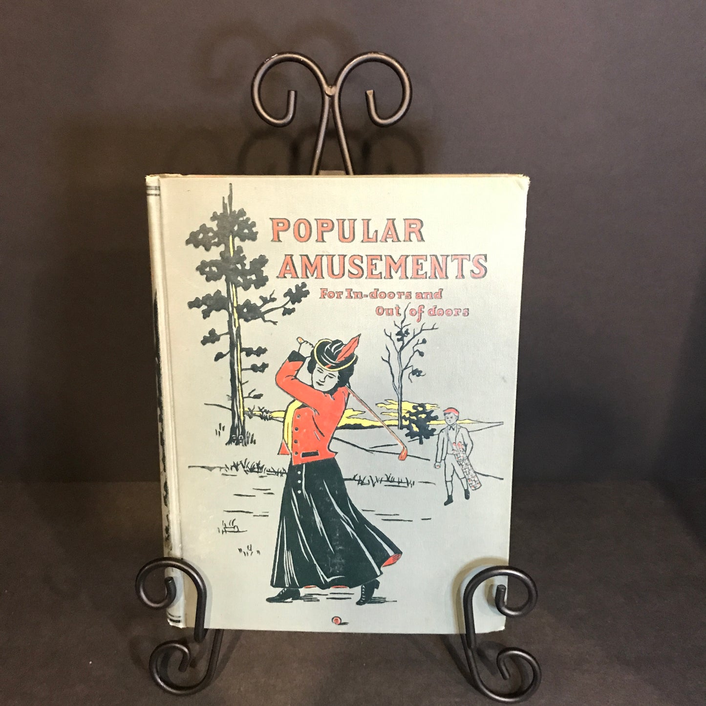 Popular Amusements : For In-doors and Out of Doors - Nelle M. Mustain - 1902