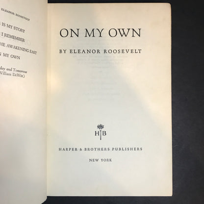 On My Own - Eleanor Roosevelt - 1st Edition - 1958