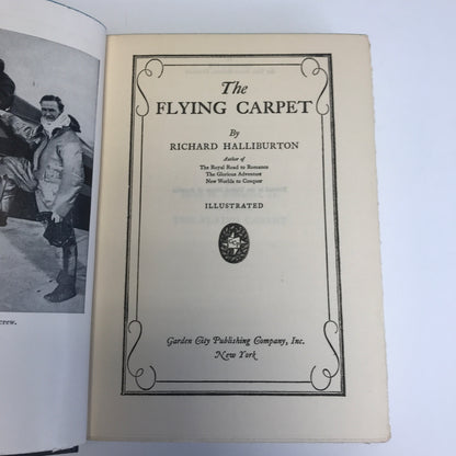 The Flying Carpet - Richard Halliburton - 1932