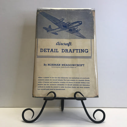 Aircraft Detail Drafting - N. Meadowcroft - 1st Edition - 1942