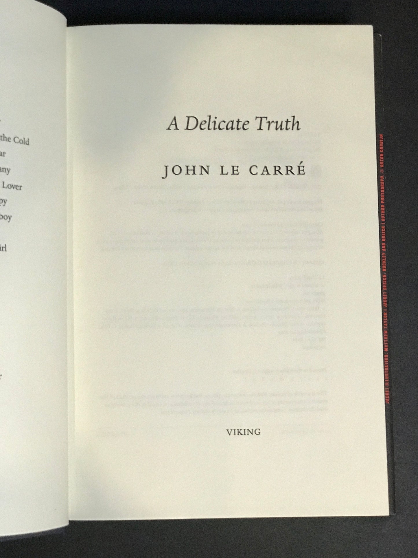 A Delicate Truth - John LeCarré - Signed - 2013