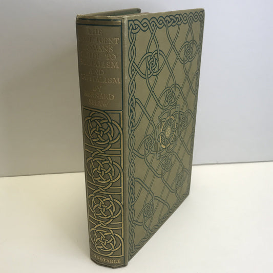 The Intelligent Woman's Guide to Socialism and Capitalism - Bernard Shaw - 2nd UK Printing - 1928