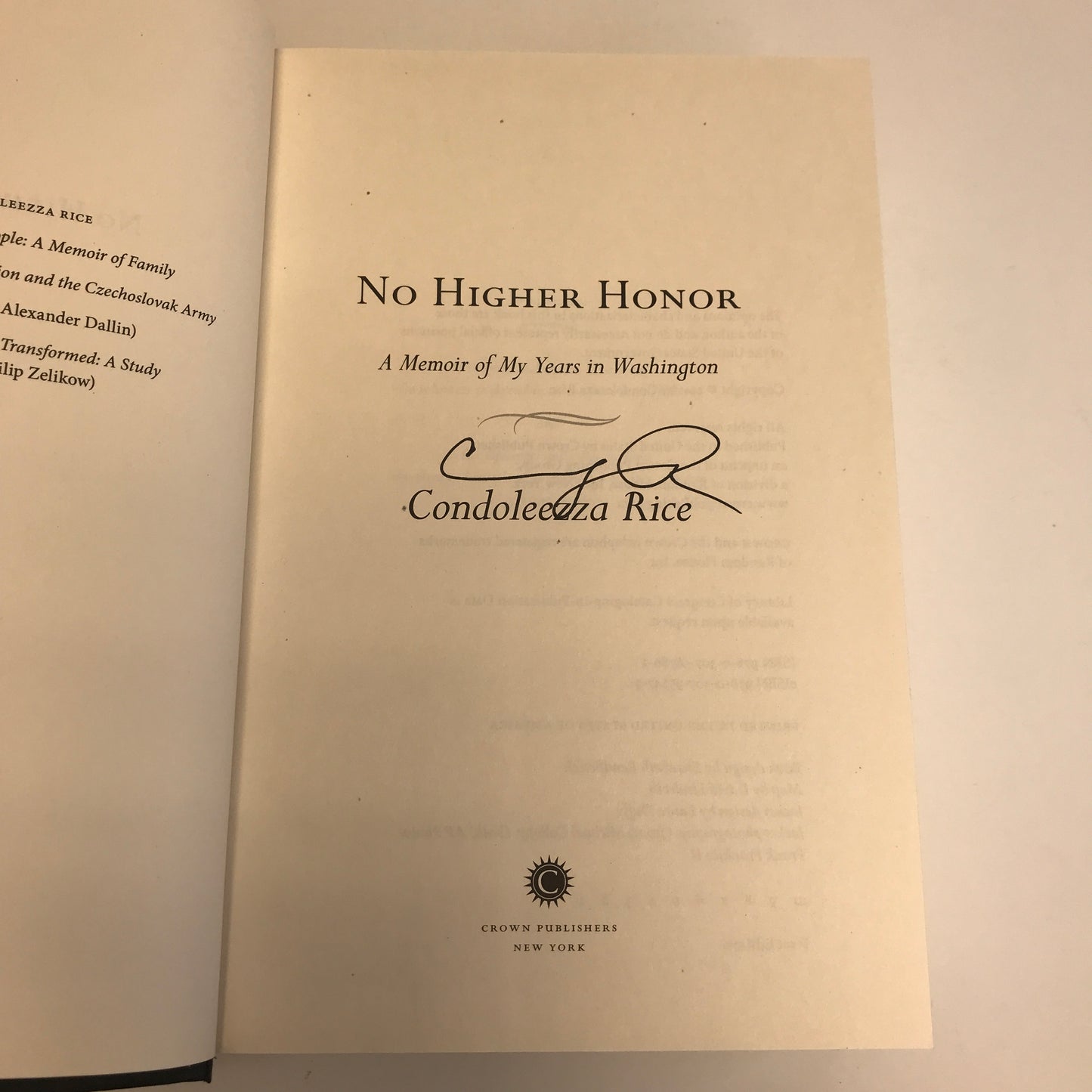 No Higher Honor - Condolezza Rice - Signed - 1st Edition - 2011