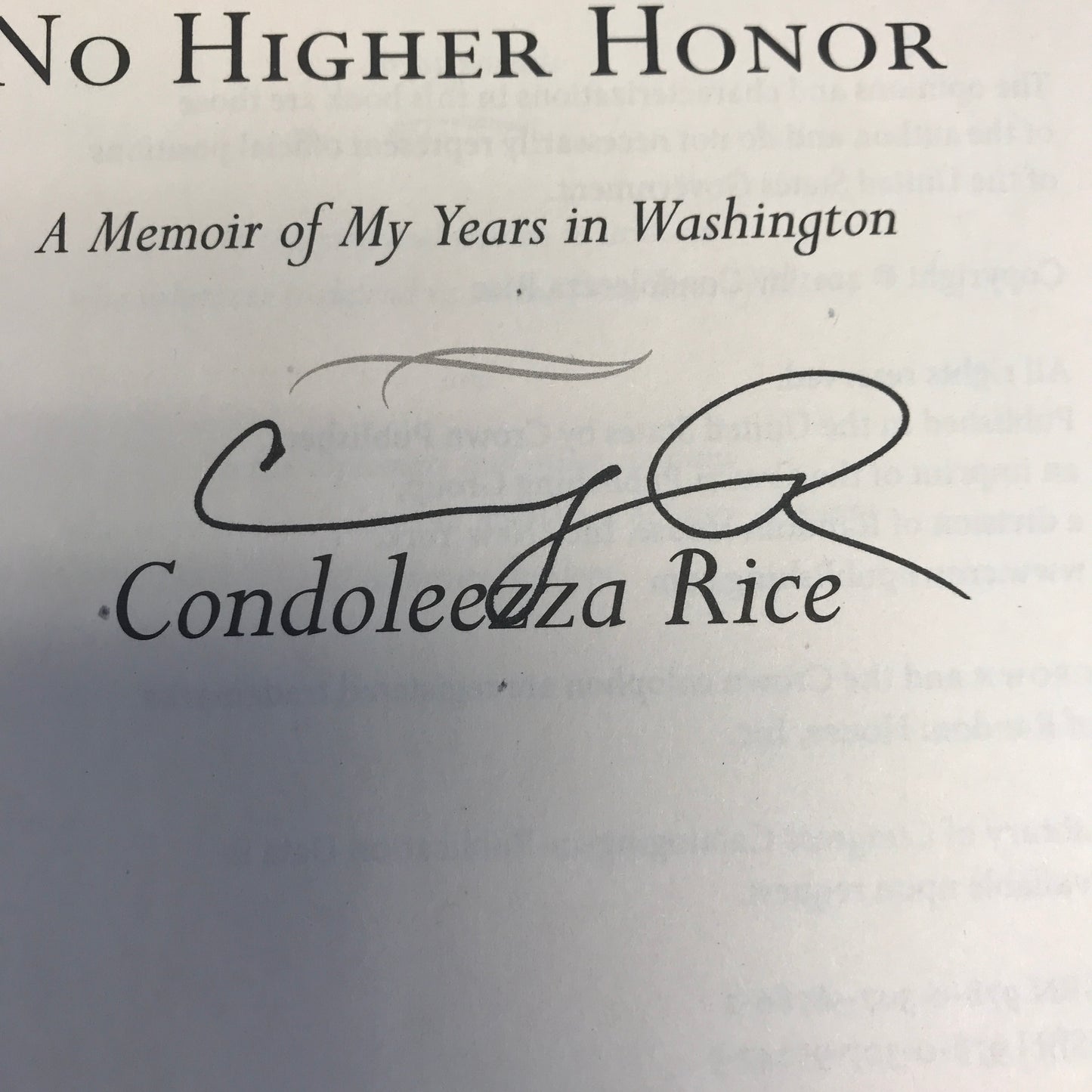 No Higher Honor - Condolezza Rice - Signed - 1st Edition - 2011