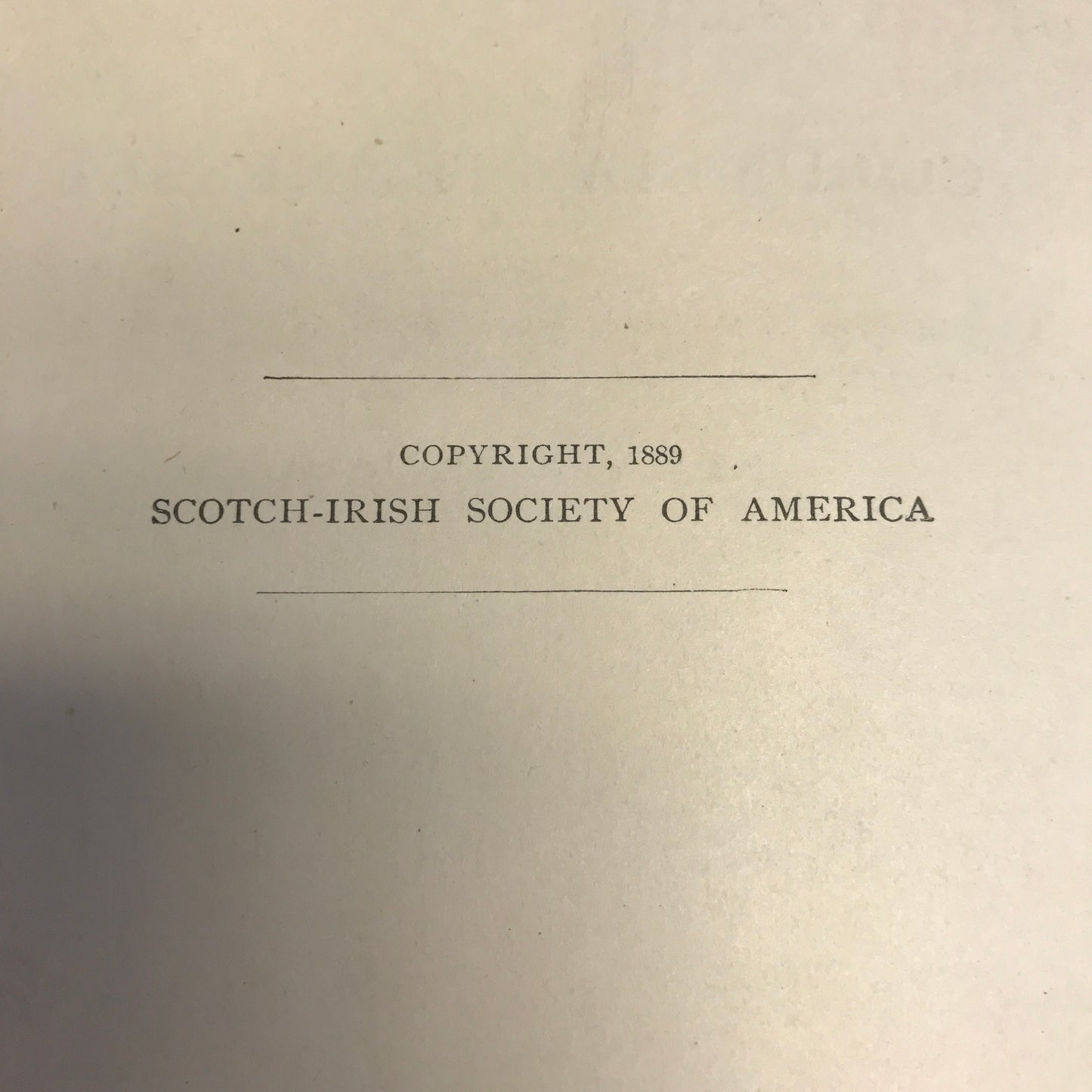 Scotch-Irish in America - Scotch-Irish Society - 1889