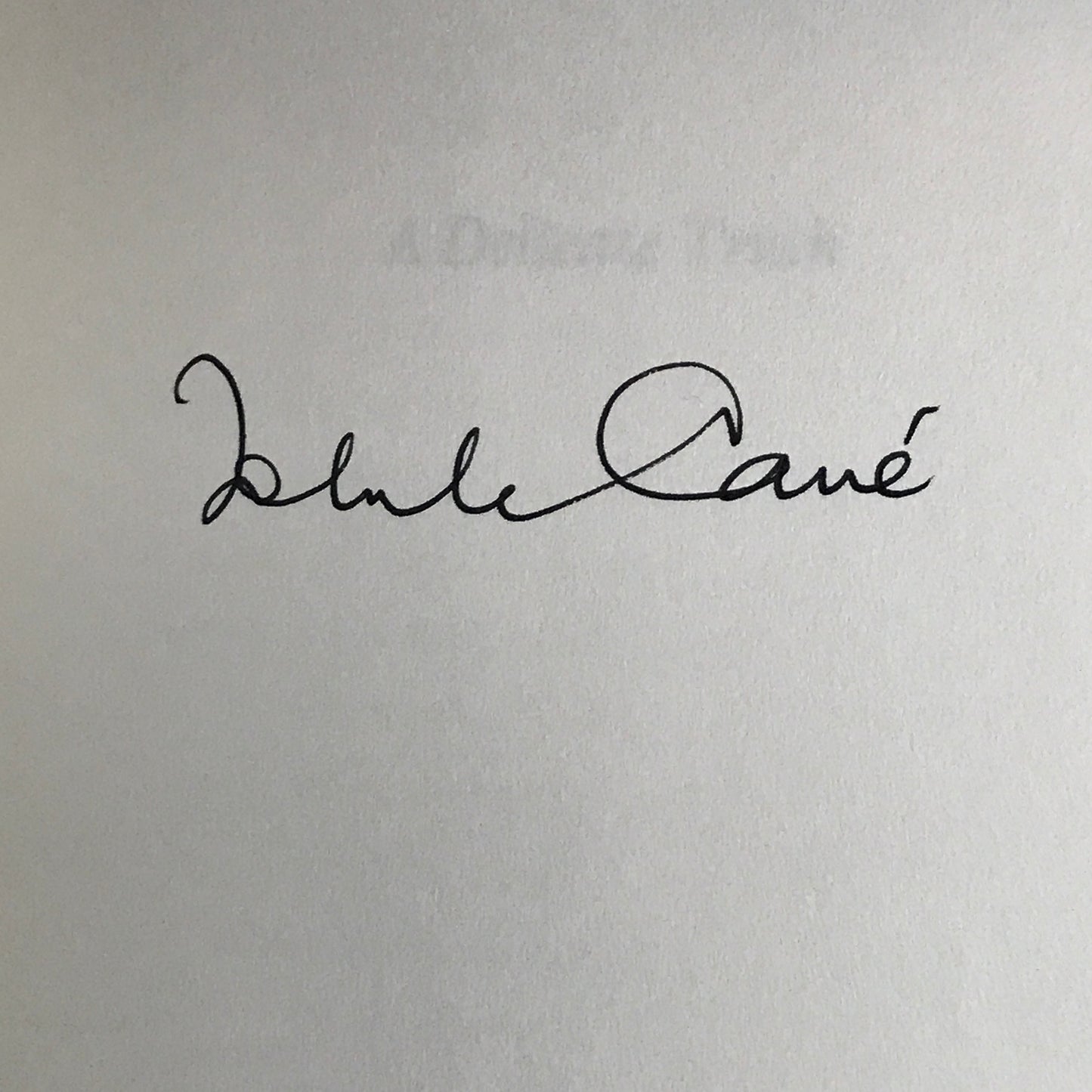 A Delicate Truth - John LeCarré - Signed - 2013