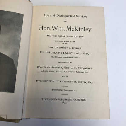 Life and Distinguished Services of Hon. Wm. McKinley - Murat Halstead - 1896