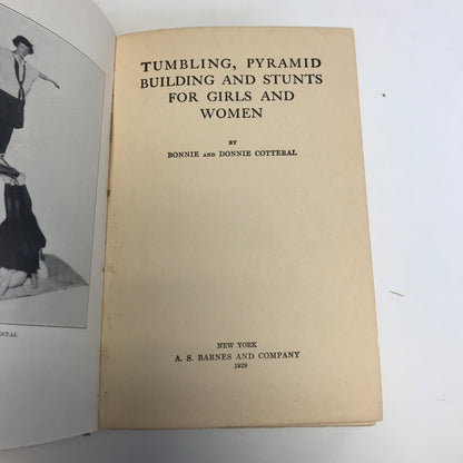 Tumbling, Pyramid Building, and Stunts for Girls and Women - Bonnie and Donnie Cotteral - 1929