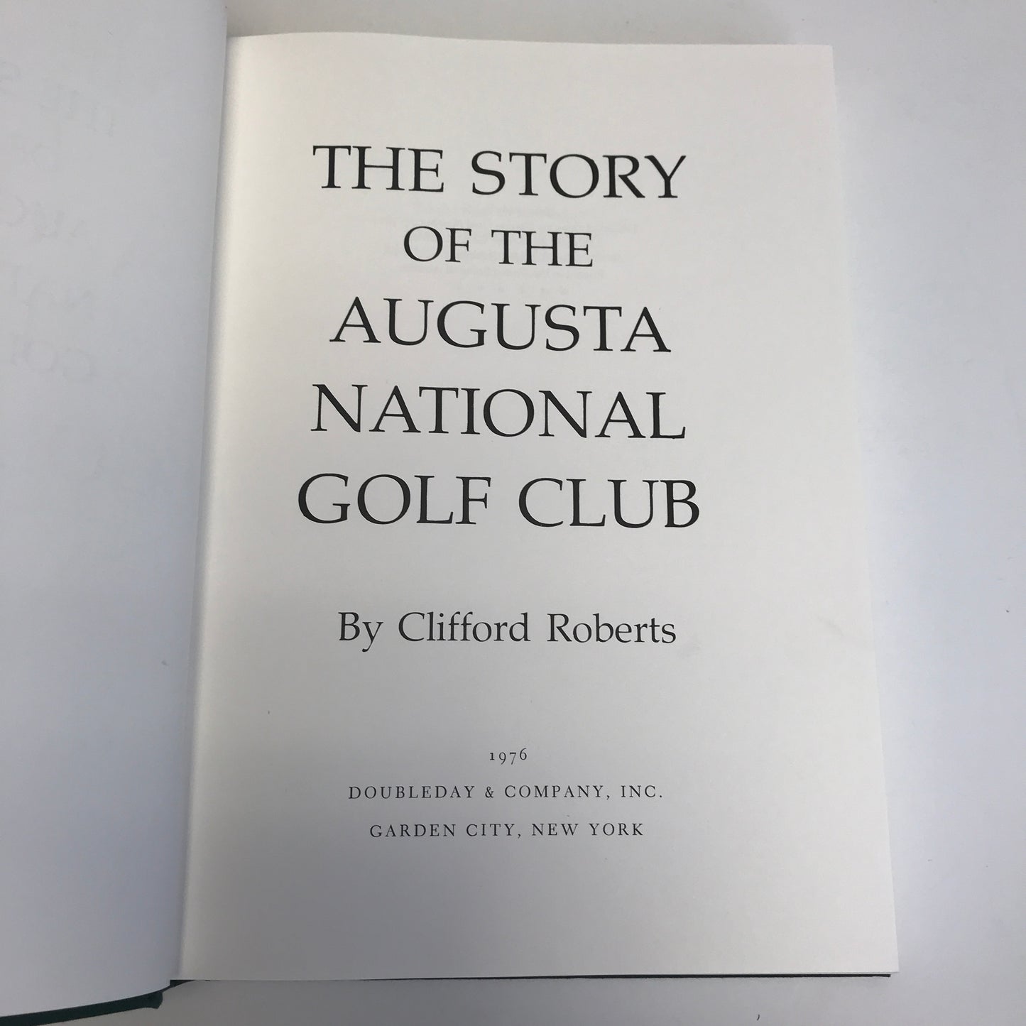 The Story of the Augusta National Golf Club - 1976