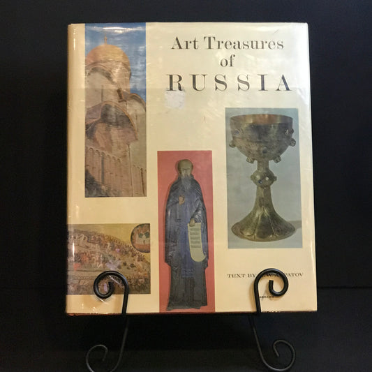 Art Treasures of Russia - M. W. Alpatov - 1967