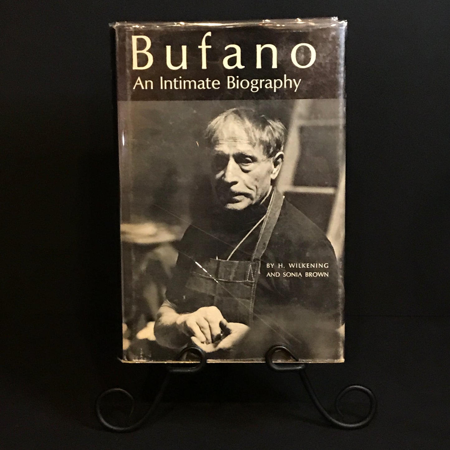 Bufano: An Intimate Biography - H. Wilkening and Sonia Brown - 1972