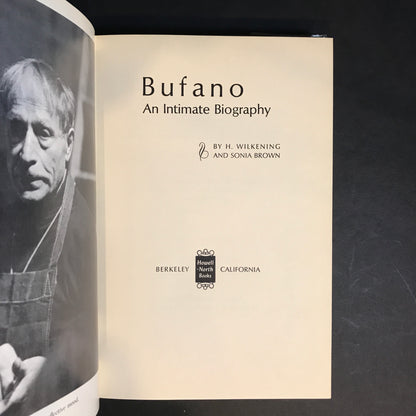 Bufano: An Intimate Biography - H. Wilkening and Sonia Brown - 1972